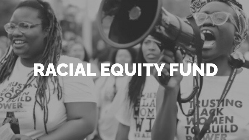 Racial Equity Fund