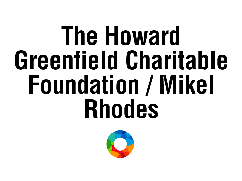 The Howard Greenfield Charitable Foundation / Mikel Rhodes