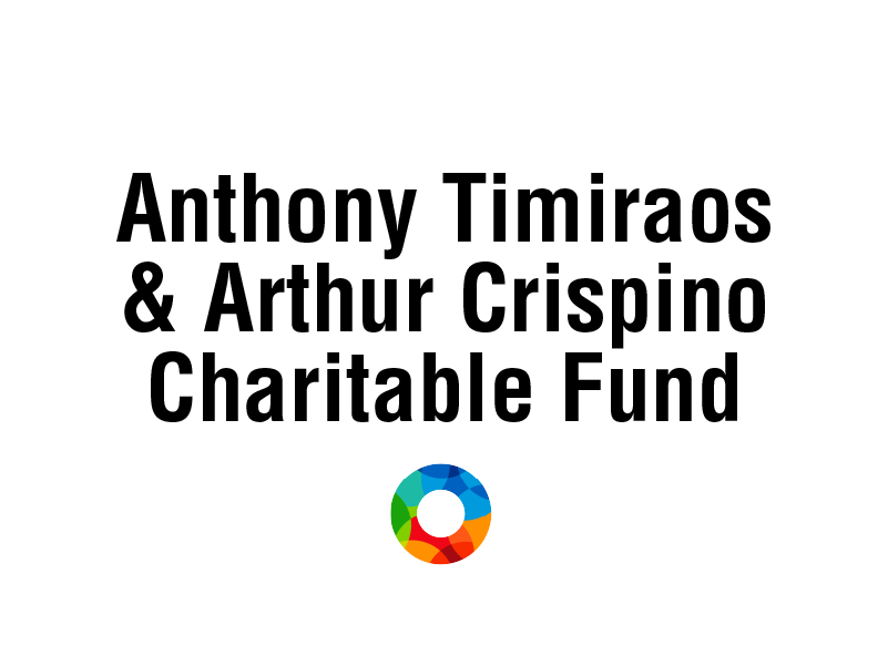 Anthony Timiraos & Arthur Crispino Charitable Fund